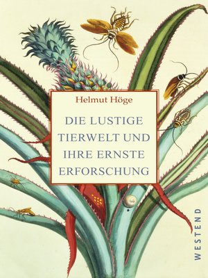 cover image of Die lustige Tierwelt und ihre ernste Erforschung